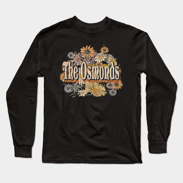 Retro Osmonds Name Flowers Limited Edition Classic Styles Long Sleeve T-Shirt by BilodeauBlue